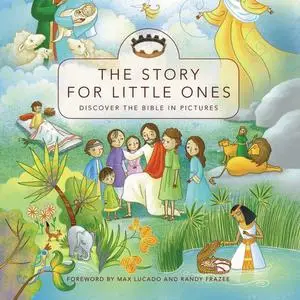 «The Story for Little Ones» by Zondervan