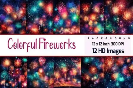 Colorful Fireworks - 12 HD Images Collection