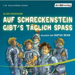 Oliver Hassencamp - Auf Schreckenstein gibt's täglich Spass