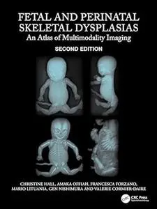 Fetal and Perinatal Skeletal Dysplasias (2nd Edition)