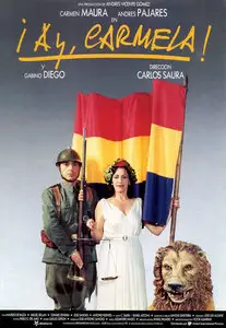 ¡Ay, Carmela! - by Carlos Saura (1990)