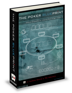 The Poker Blueprint - Tri "SlowHabit" Nguyen, Aaron Davis
