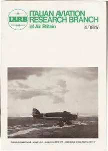 Italian Aviation Research Branch of Air Britain №4 Luglio/Agosto 1975 (repost)