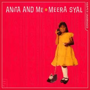 «Anita and Me» by Meera Syal