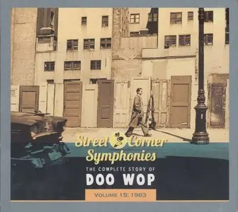 Various Artists – Street Corner Symphonies: The Complete Story of Doo Wop vol. 15 (2013)