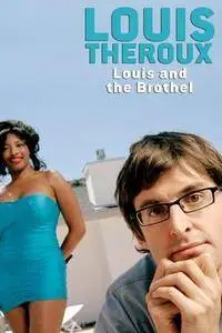 Louis Theroux: Louis and the Brothel (2003)