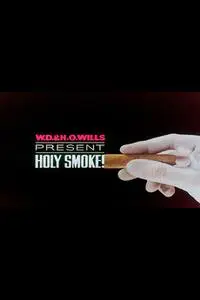 Holy Smoke! (1963)
