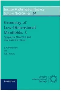 Geometry of Low-Dimensional Manifolds: 2. Symplectic Manifolds and Jones-Witten Theory