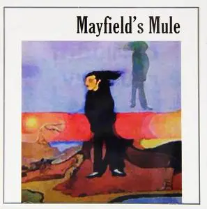 Mayfield's Mule - Mayfield's Mule (1970) [Reissue 2007]
