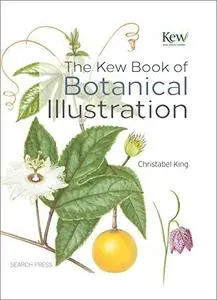 The Kew Book of Botanical Illustration