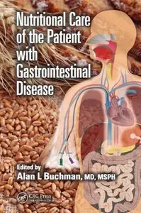 Nutritional Care of the Patient with Gastrointestinal Disease