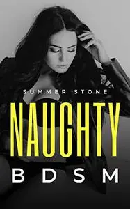 NAUGHTY BDSM: USED & PUNISHED By The Alpha — Taboo Short Story of Submission