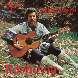 Robbie Basho – Bashovia (2001)