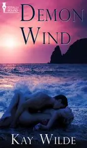«Demon Wind» by Kay Wilde