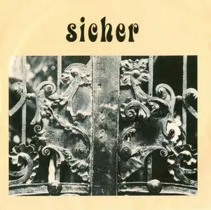 Sicher - Sicher (1981) {2017, Remastered}