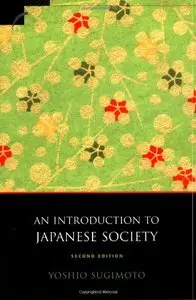 An Introduction to Japanese Society, Second Edition (Repost)