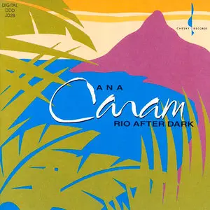 Ana Caram - Rio After Dark (1989/2003) [Official Digital Download 24bit/96Hz]