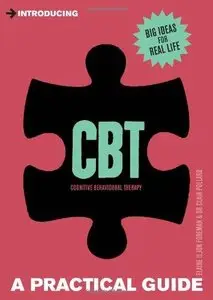 Introducing Cognitive Behavioural Therapy (CBT): A Practical Guide 