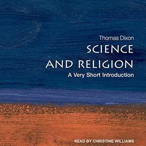 Science and Religion: A Very Short Introduction [Audiobook]