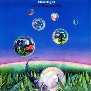 Clearlight - Forever Blowing Bubbles (1975) [Remastered 2001]