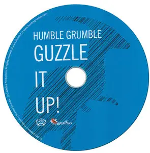 Humble Grumble - Guzzle it Up! (2013)