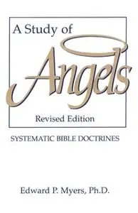 «A Study of Angels» by Edward P. Myers
