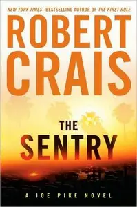 The Sentry by Robert Crais (Audiobook)