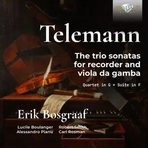 Erik Bosgraaf - Telemann: Trio Sonatas for Recorder and Viola da Gamba (2021)