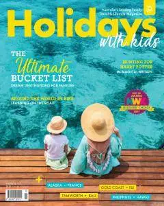 Holidays With Kids - Volume 53 2017