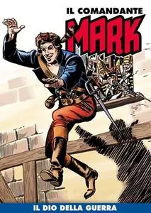 Il Comandante Mark (a colori) 024 - Il Dio Della Guerra (RCS 2020-11)