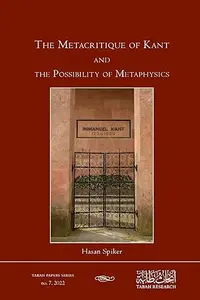 The Metacritique of Kant and the Possibility of Metaphysics