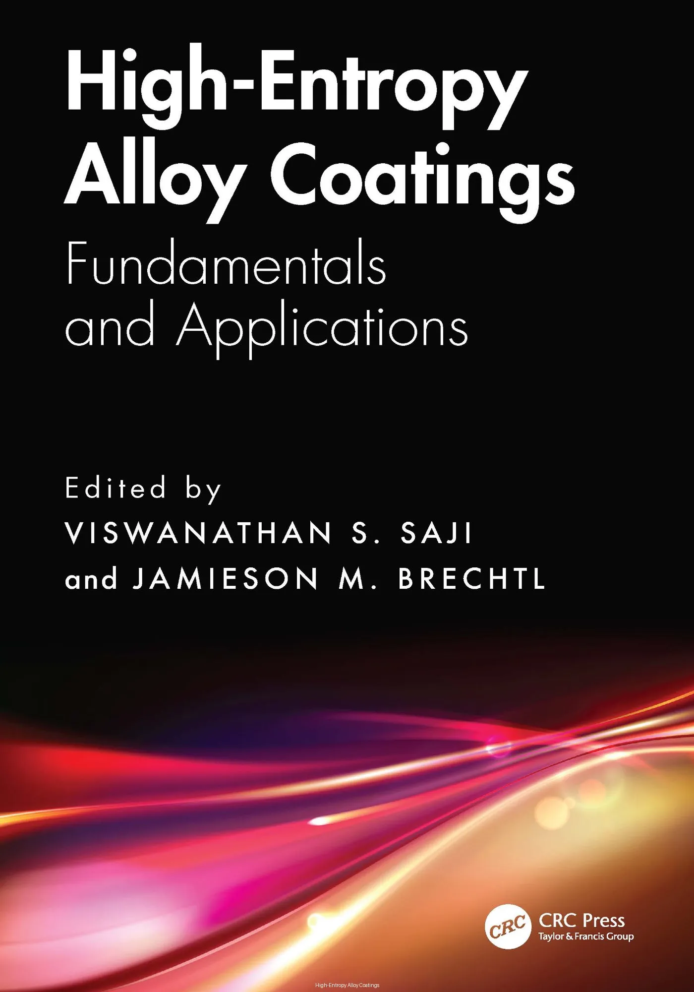 High-Entropy Alloy Coatings: Fundamentals and Applications