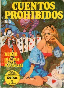 Cuentos Prohibidos #4 (de 5) Alicia en el Pais de la Maravillas