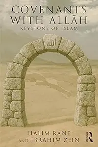 Covenants with Allāh: Keystone of Islam