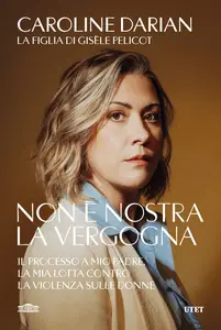 Non è nostra la vergogna - Caroline Darian