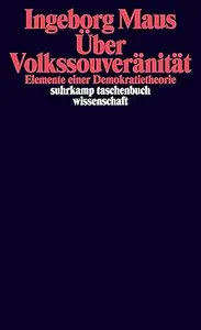 Über Volkssouveränität: Elemente einer Demokratietheorie