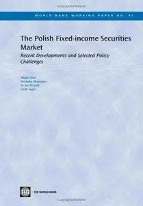 Polish Fixed-income Securities Market : Recent Developments and Selected Policy Challenges