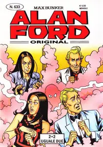 Alan Ford - Volume 633 - 2+2 Uguale Due (A Colori)