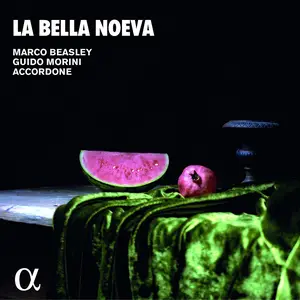 Marco Beasley, Guido Morini, Accordone - La Bella Noeva (2021)