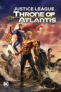 Justice League: Throne of Atlantis (2015)