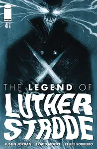 The Legend of Luther Strode 04 (of 06) (2013) (Digital) (Fawkes-Empire