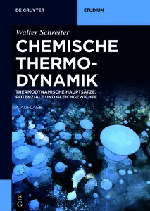 Chemische Thermodynamik - Walter Schreiter