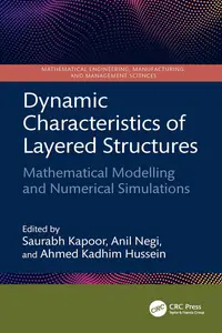 Dynamic Characteristics of Layered Structures: Mathematical Modelling and Numerical Simulations