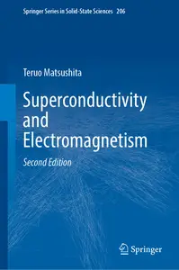 Superconductivity and Electromagnetism (2nd Edition)