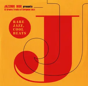 VA - Rare Jazz, Cool Beats: 12 Groovy Tracks Of European Jazz (2012)