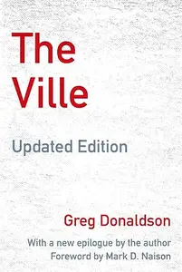The Ville: Cops and Kids in Urban America, Updated Edition
