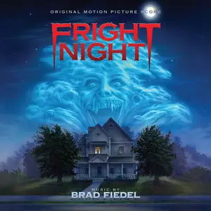 Brad Fiedel - Fright Night (Original Motion Picture Score) (40th Anniversary Edition) (Remastered) (1985/2025)
