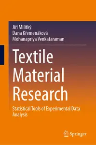 Textile Material Research―Statistical Tools of Experimental Data Analysis