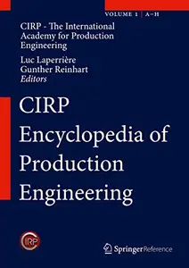 CIRP Encyclopedia of Production Engineering (Repost)