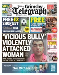 Grimsby Telegraph - 16 August 2025